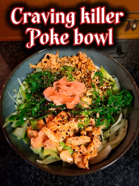 The craving killer riceless poke bowl